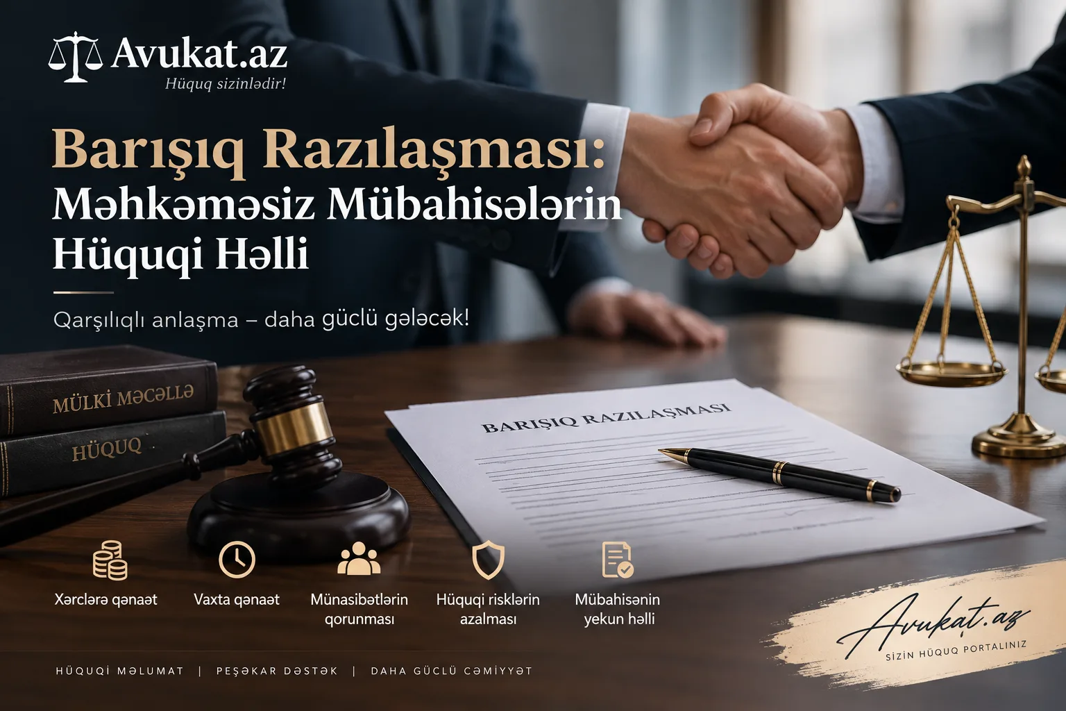 Barışıq Razılaşması: Məhkəməsiz Mübahisələrin Hüquqi Həlli