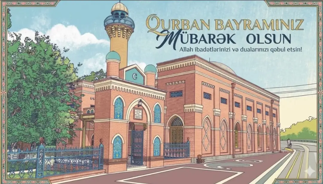 Müqəddəs Qurban bayramınız mübarək olsun !