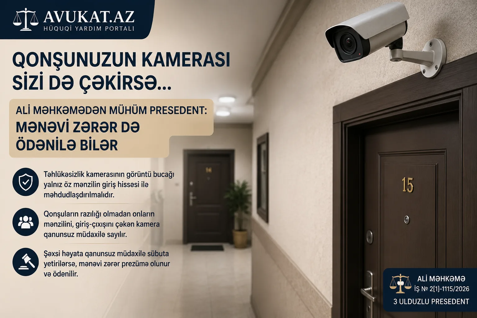 Qonşunuzun kamerası sizi də çəkirsə – Ali Məhkəmədən mühüm PRESEDENT: Mənəvi zərər də ödənilə bilər